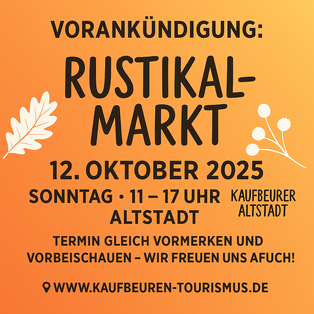 Rustikal Markt Kaufbeuren 2025